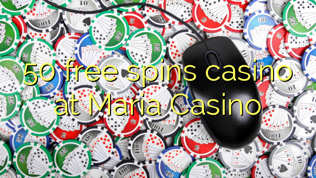 50 bepul Mariya Casino kazino Spin