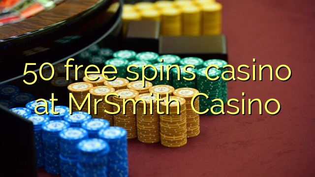50 უფასო ტრიალებს კაზინო MrSmith Casino