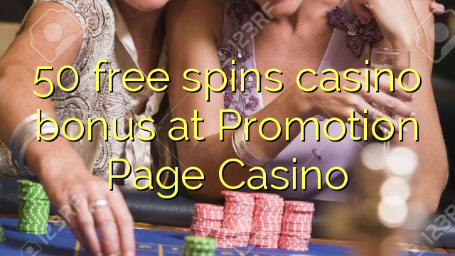 50 bébas spins bonus kasino di Promosi Page Kasino