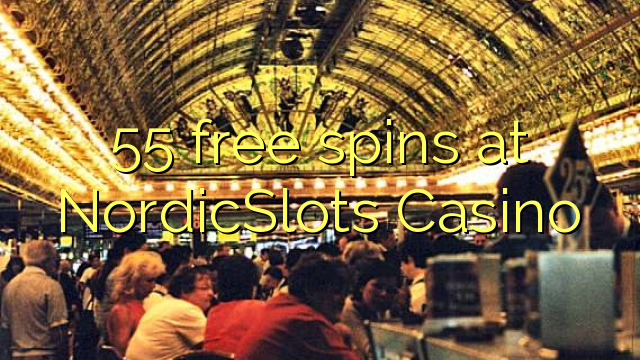 55 miễn phí tại NordicSlots Casino