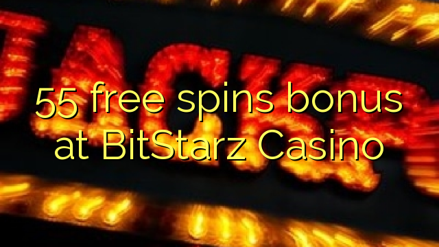 55 gratis spins bonus på BitStarz Casino