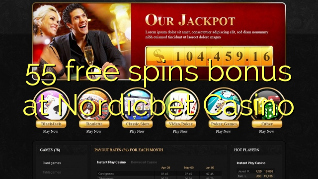55 слободен врти бонус казино Nordicbet