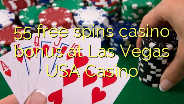 55 bébas spins bonus kasino di Las Vegas AS Kasino