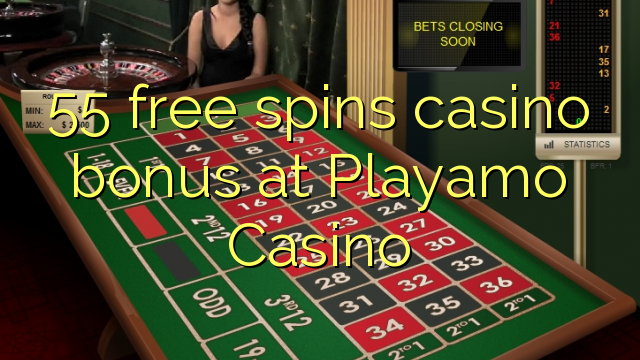 55 free spins casino bonus at Playamo Casino