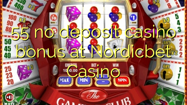 55 no deposit casino bonus at Nordicbet Casino