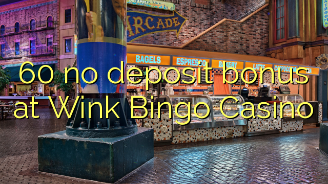 60 no deposit bonus at Wink Bingo Casino