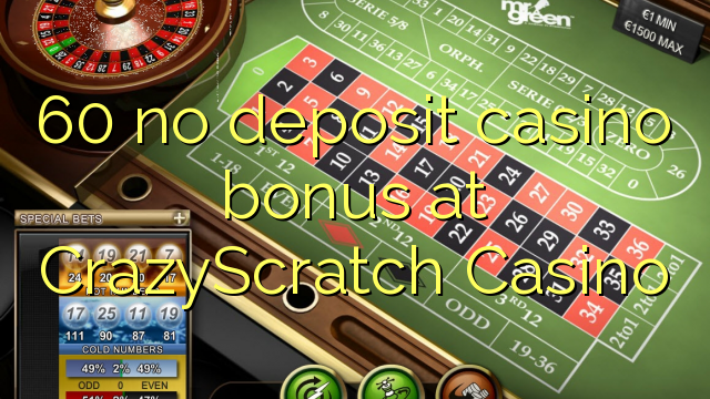 60 no deposit casino bonus at CrazyScratch Casino