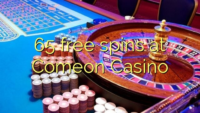 I-65 yamahhala e-Comeon Casino
