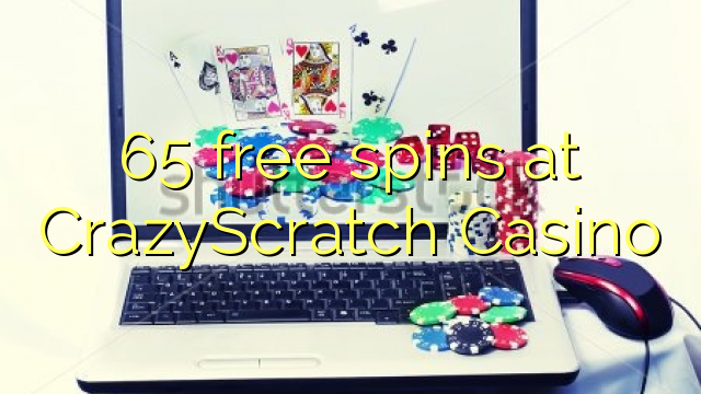 65 free spins sa CrazyScratch Casino