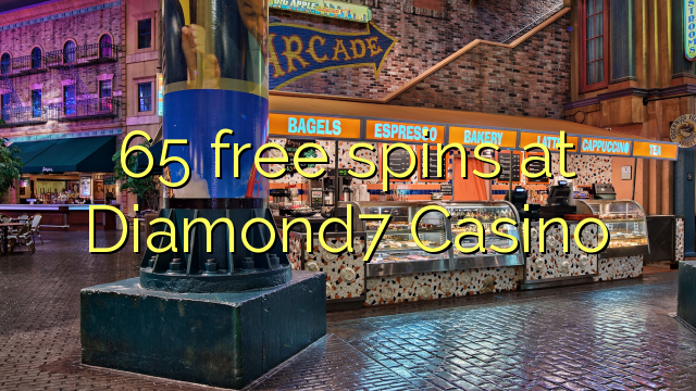 65 free spins at Diamond7 Casino