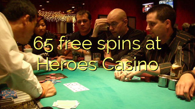 65 free spins at Heroes Casino