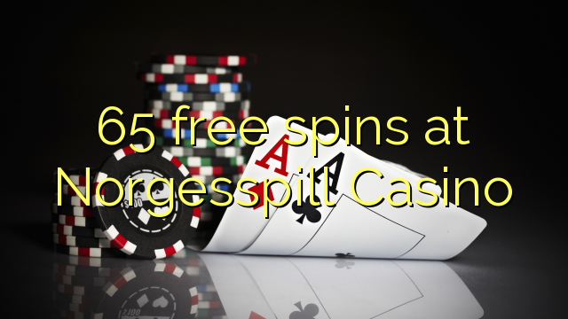 65 free spins at Norgesspill Casino