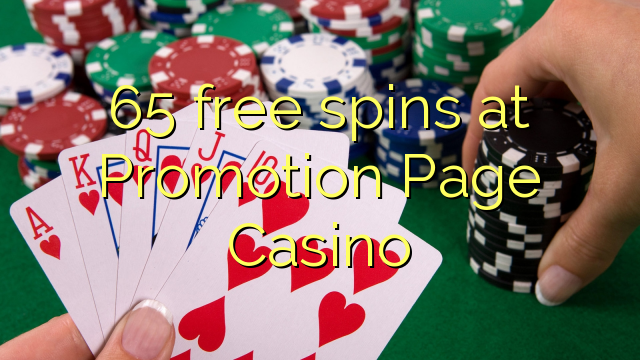 65 free spins at Promotion Page Casino