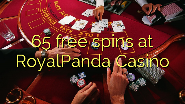 65 free spins at RoyalPanda Casino