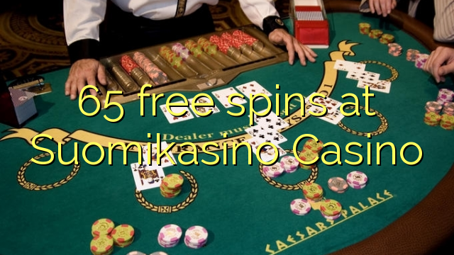 65 gratis spins bij Suomikasino Casino