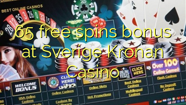 65 free spins bonus at Sverige Kronan Casino