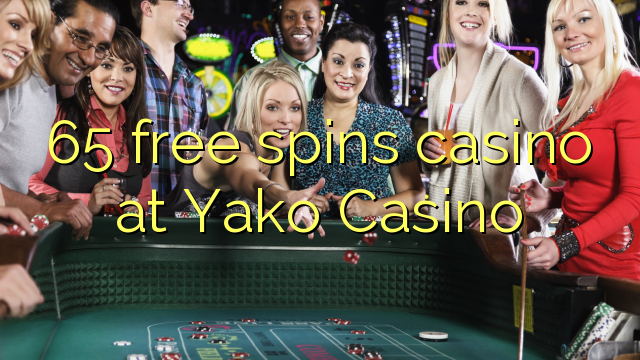 65 free spins casino at Yako  Casino