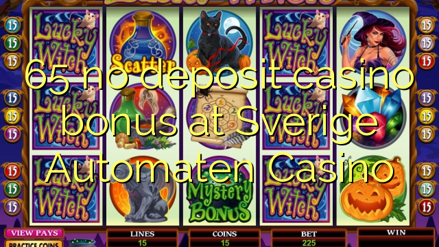 65 no deposit casino bonus at Sverige Automaten Casino