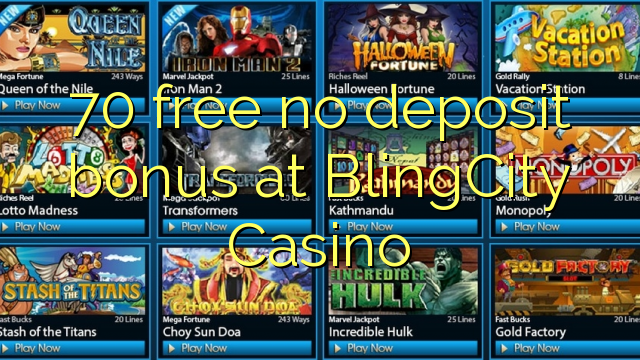 70 libirari ùn Bonus accontu à BlingCity Casino