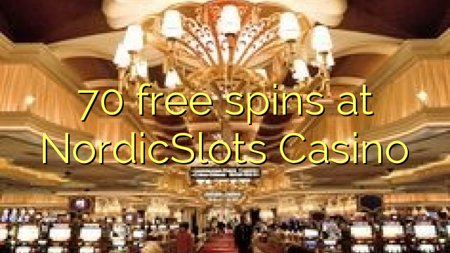 70 free spins at NordicSlots Casino