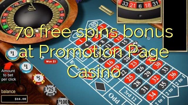 Promotion Page Casino中的70免费旋转奖金