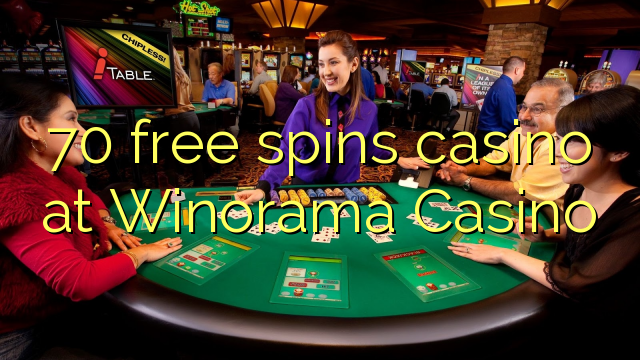 70 ingyen pörget a kaszinóban a Winorama Casino-ban