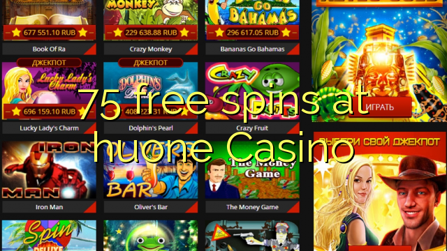 75 spin miễn phí tại Casino huone