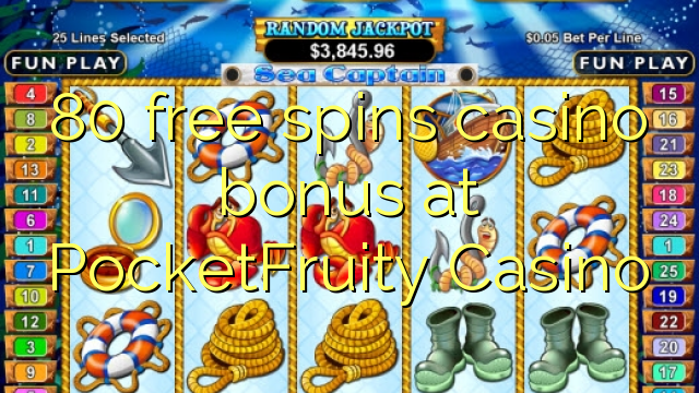 80 libreng spins casino bonus sa PocketFruity Casino