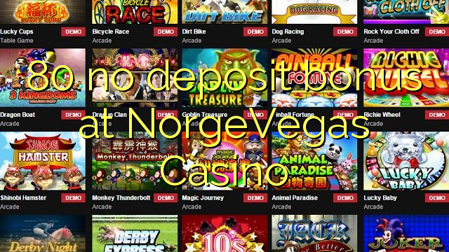 80 non ten bonos de depósito no NorgeVegas Casino