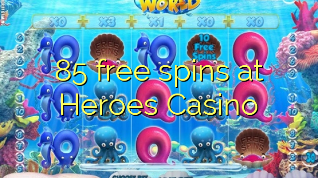 85 free spins at Heroes Casino