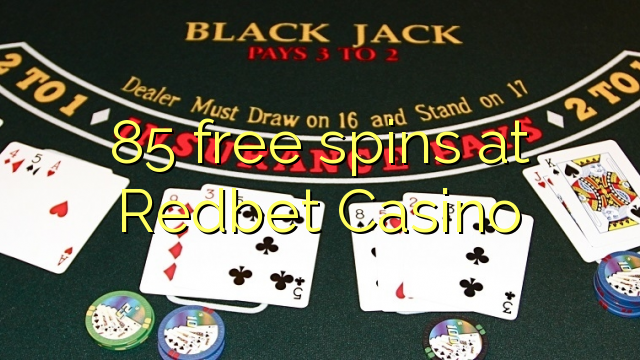 85 free spins at Redbet Casino