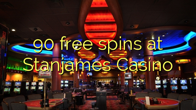 90 free spins at Stanjames Casino