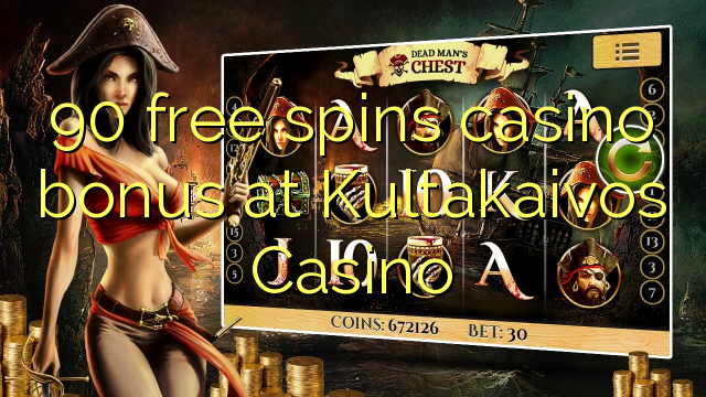 90 free spins casino bonus at Kultakaivos Casino