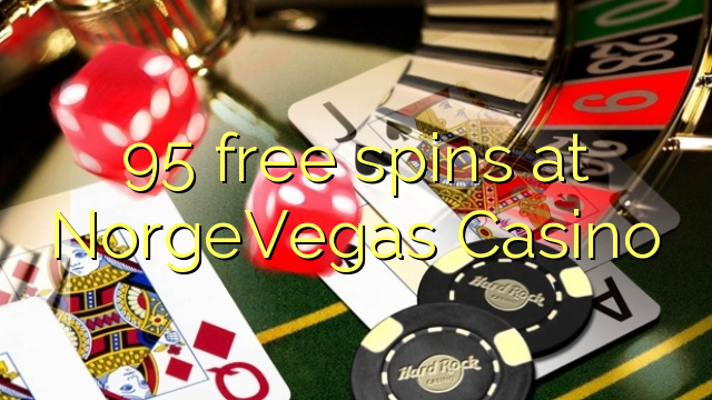 95 free spins at NorgeVegas Casino