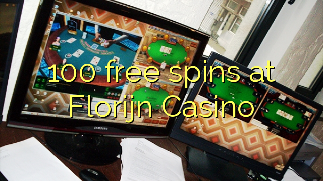 100 giros gratis en Florijn Casino