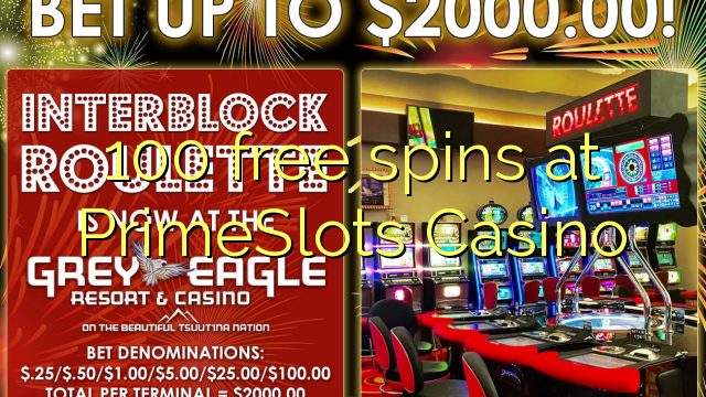 100 gratis spins hos PrimeSlots Casino