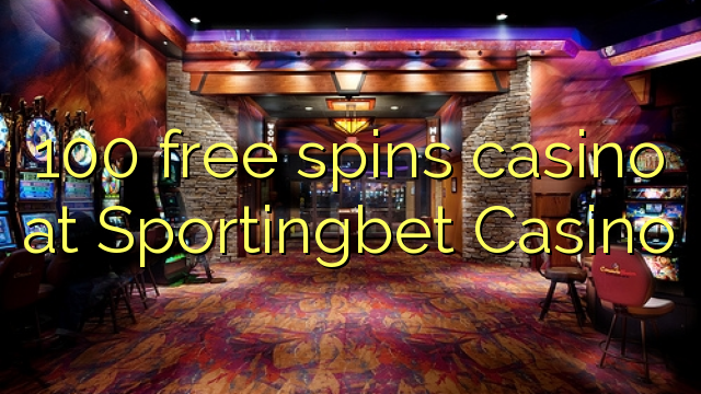 100 free spins casino at Canada Casino