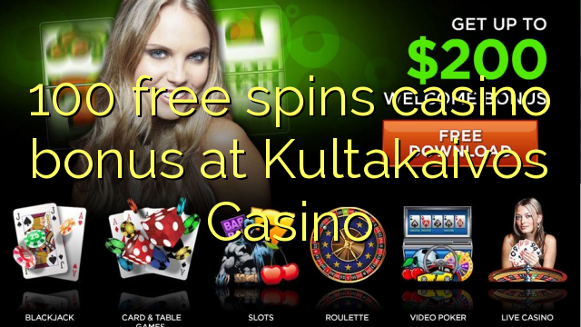 100 besplatno pokreće casino bonus u Kultakaivos Casino