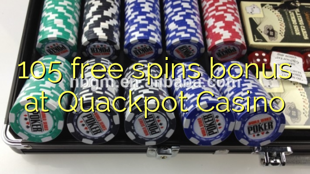105 бесплатни бонуси на Quackpot Casino