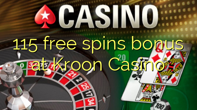 115 free spins bonus sa Kroon Casino