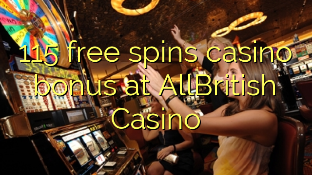 115 free spins casino bonus at AllBritish Casino