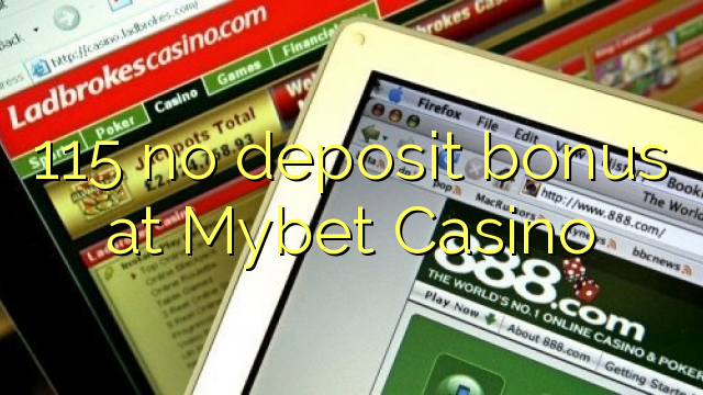 115 no deposit bonus at Mybet Casino