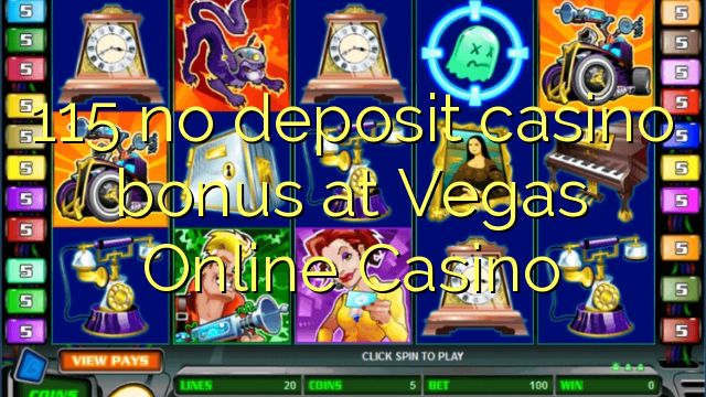 115 no deposit casino bonus at Vegas Online Casino