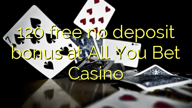 all you bet online casino