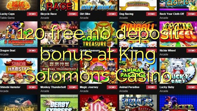 120 free no deposit bonus at King Solomons Casino