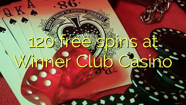 120 free spins at Winner Club Casino