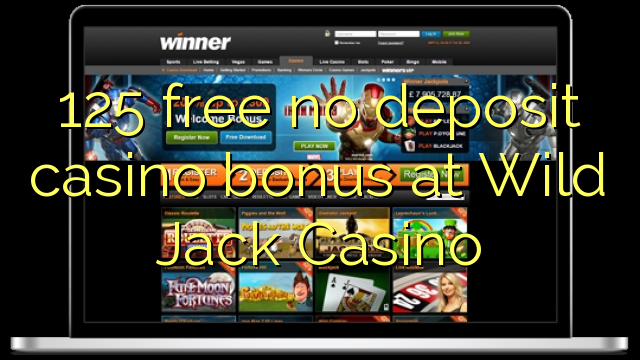 125 free no deposit casino bonus at Wild Jack Casino