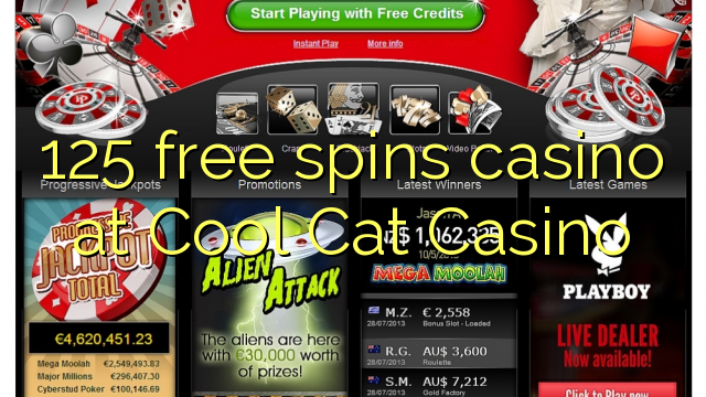 125 free spins casino at Cool Cat Casino