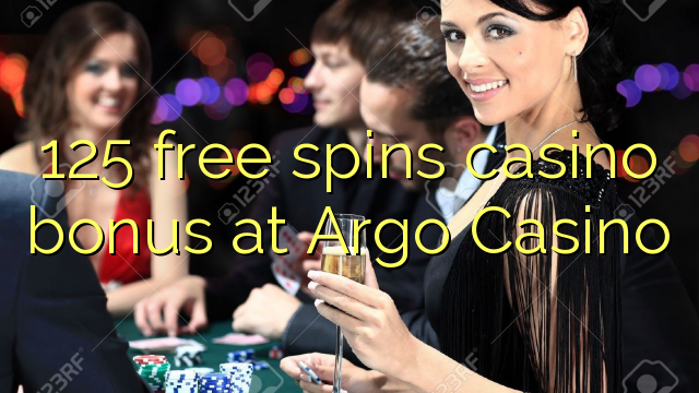 125 free spins casino bonus at Argo  Casino