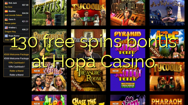 130 free spins bonus at Hopa Casino